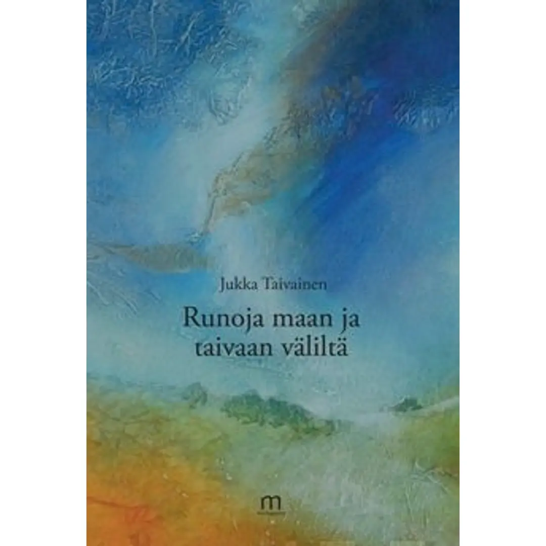 Taivainen, Runoja maan ja taivaan väliltä