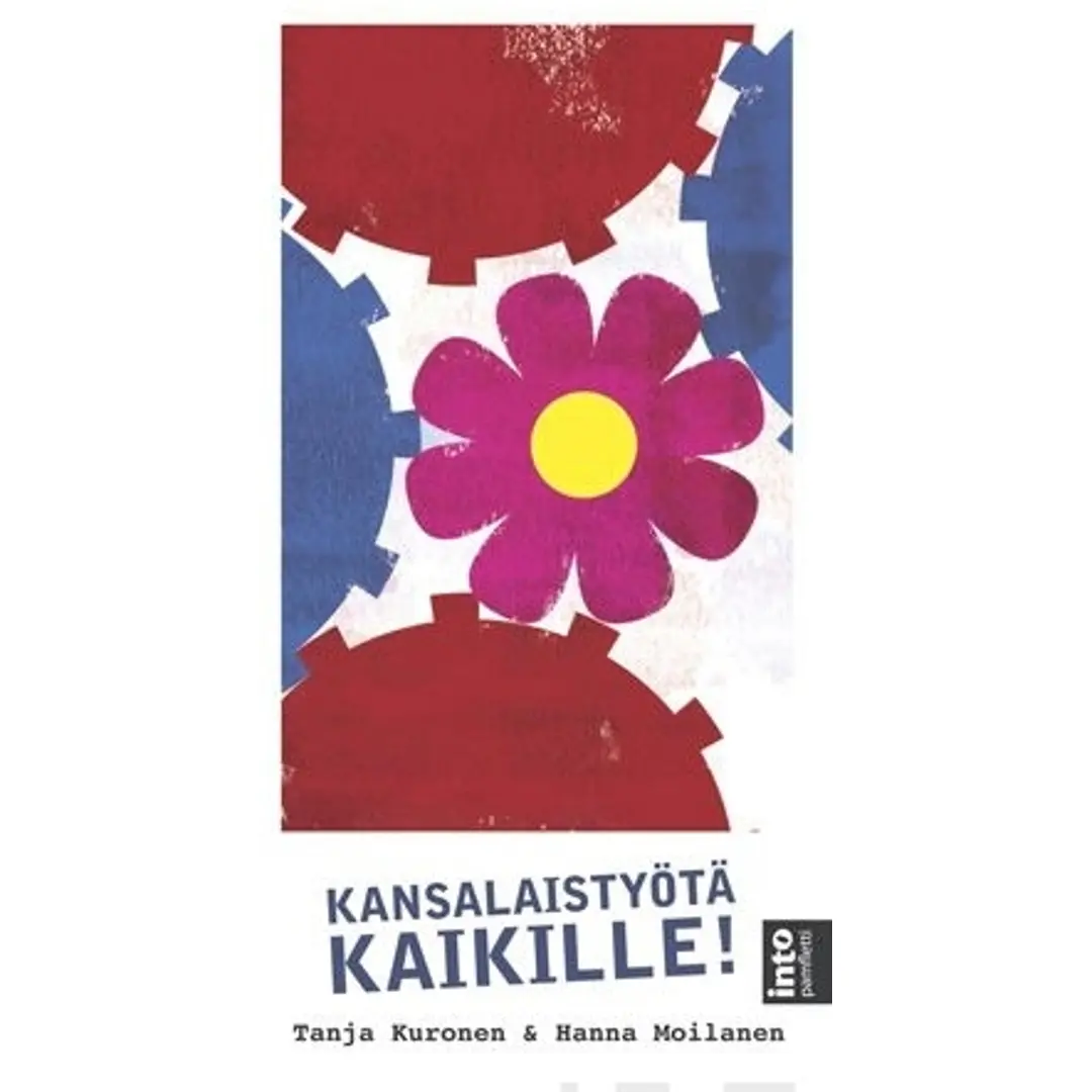 Kuronen, Kansalaistyötä kaikille!