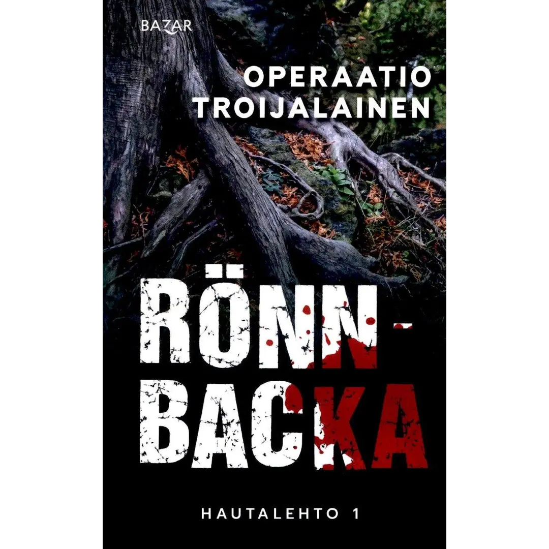 Rönnbacka, Christian: Operaatio Troijala