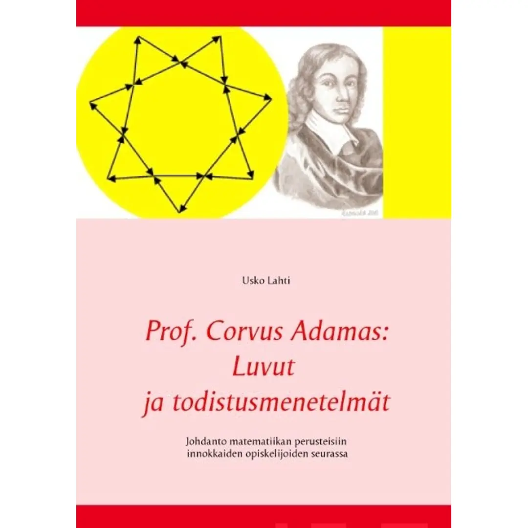 Lahti, Prof. Corvus Adamas: Luvut ja todistusmenetelmät
