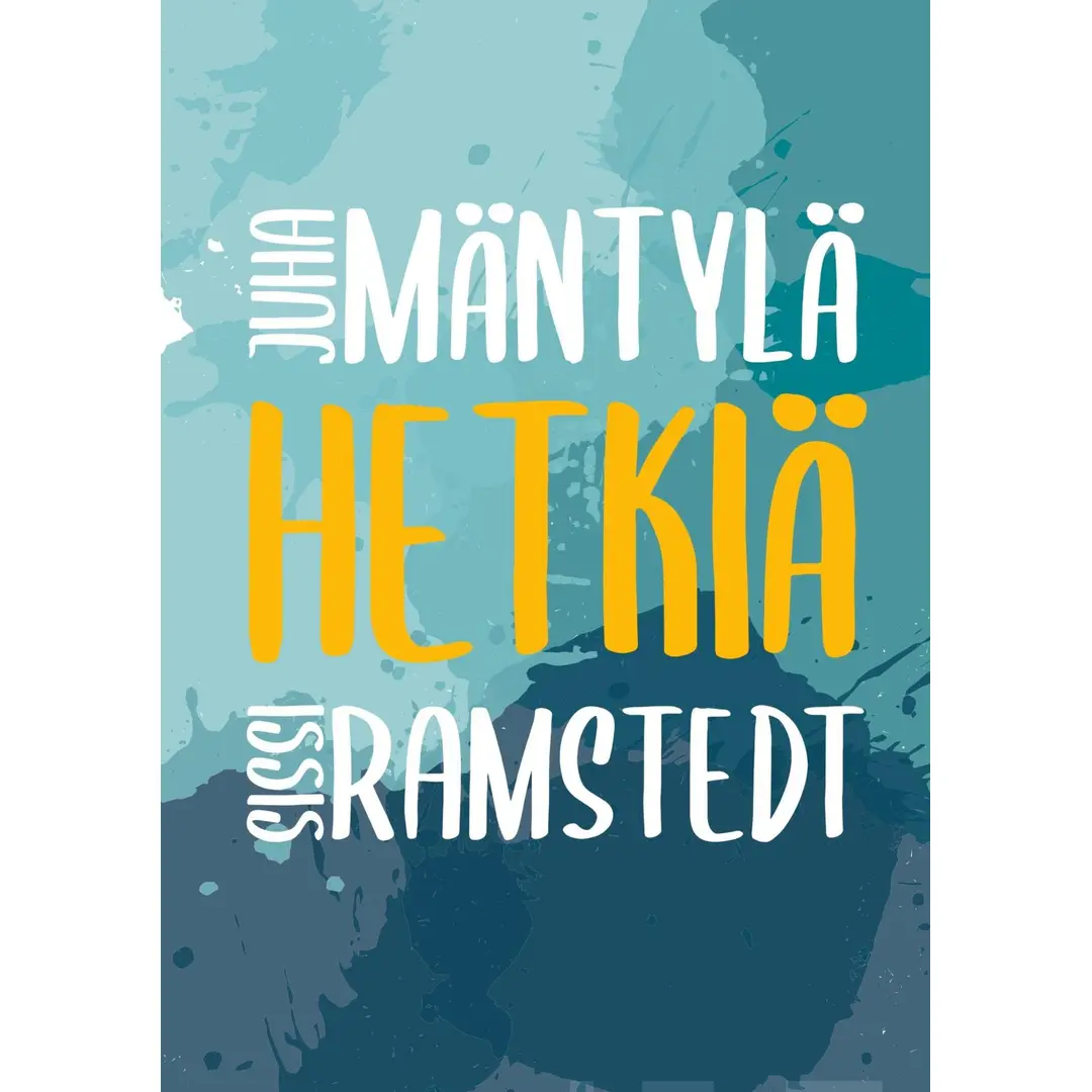 Mäntylä, Hetkiä