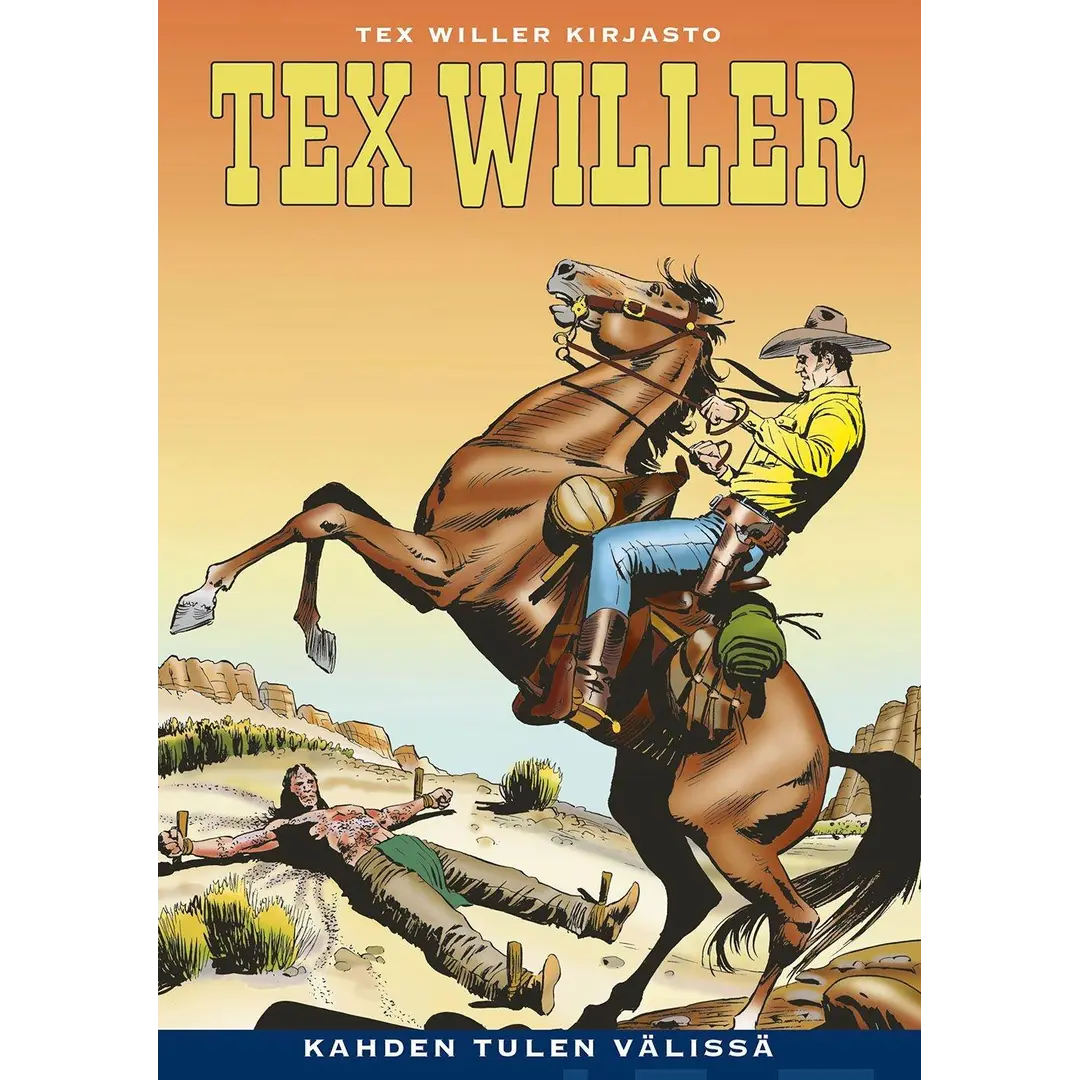 Bonelli, Tex Willer Kirjasto 54: Kahden tulen välissä