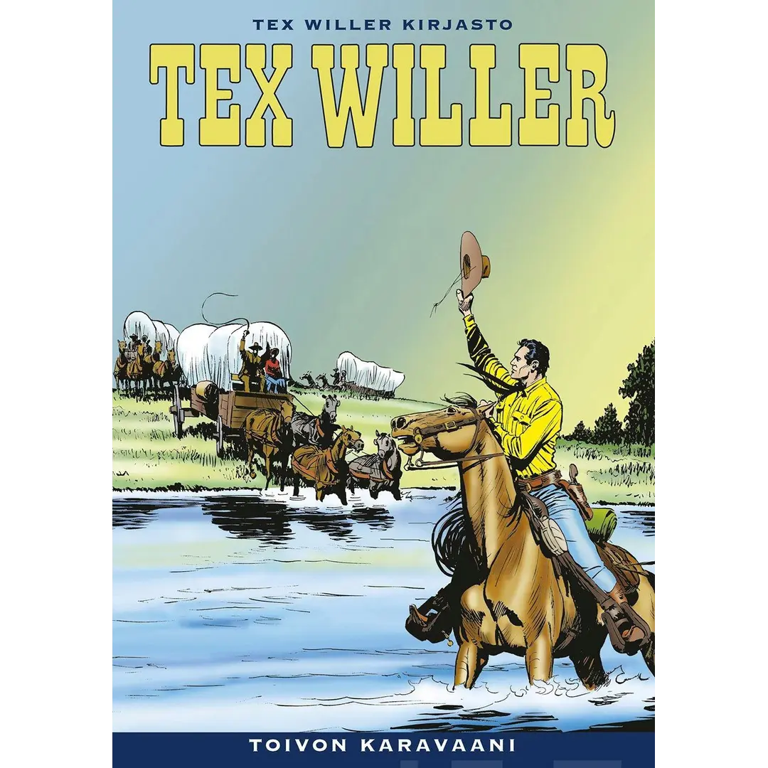 Bonelli, Tex Willer Kirjasto 64: Toivon karavaani