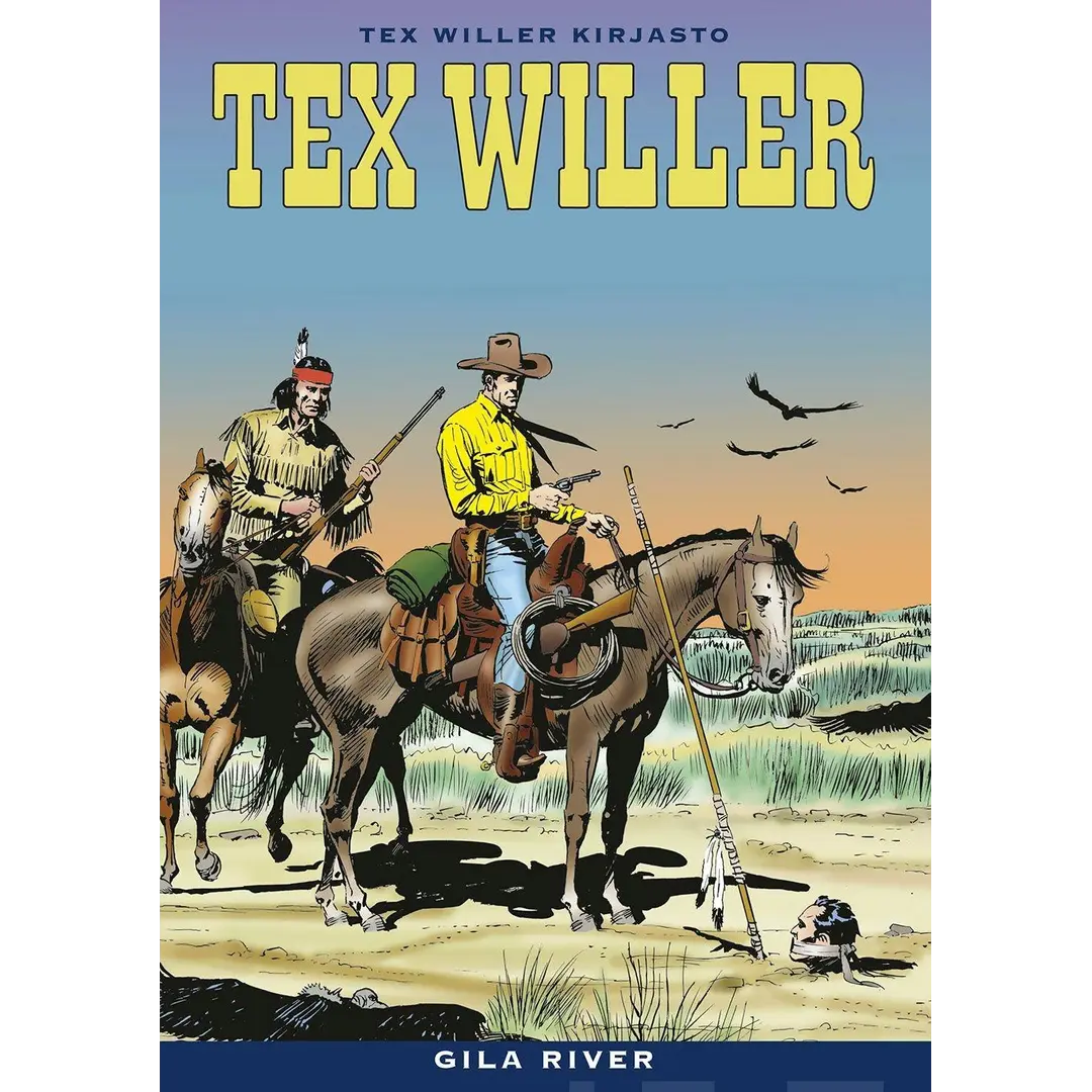 Bonelli, Tex Willer Kirjasto 65: Gila River