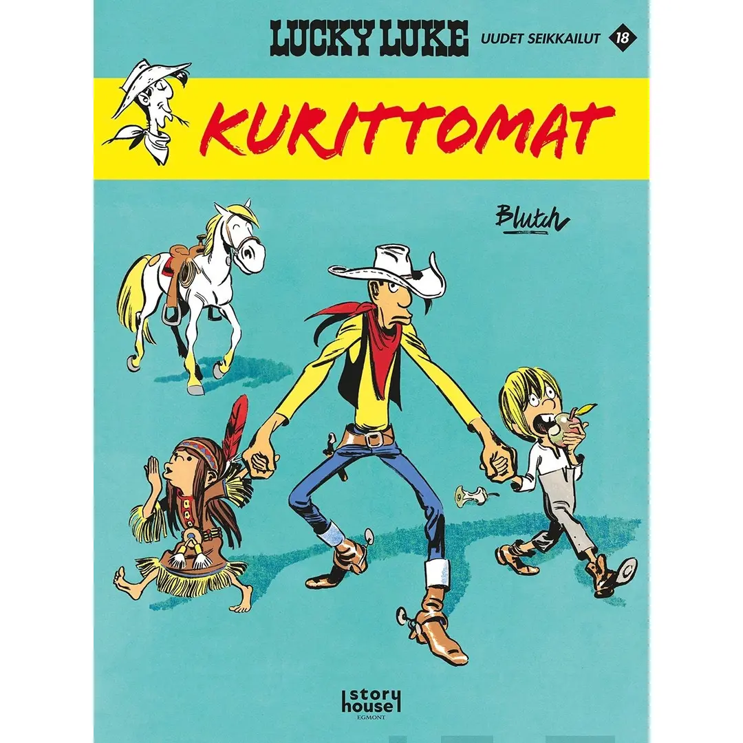 Blutch, Lucky Luke uudet seikkailut 18: Kurittomat - Lucky Luke uudet seikkailut 18