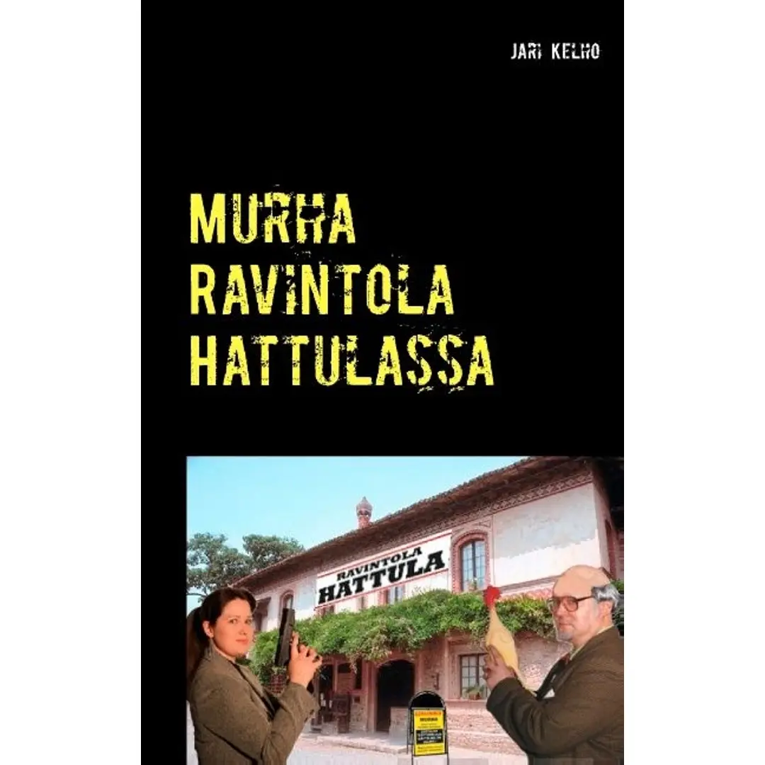 Kelho, Murha Ravintola Hattulassa - Komisario Mäyrän tutkimuksia 2