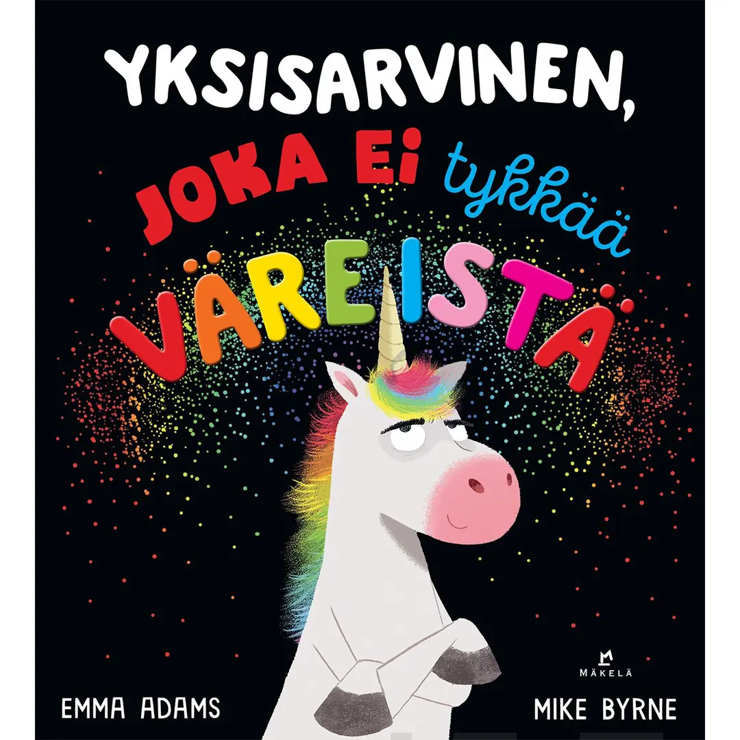 Adams, Yksisarvinen, joka ei tykkää väreistä