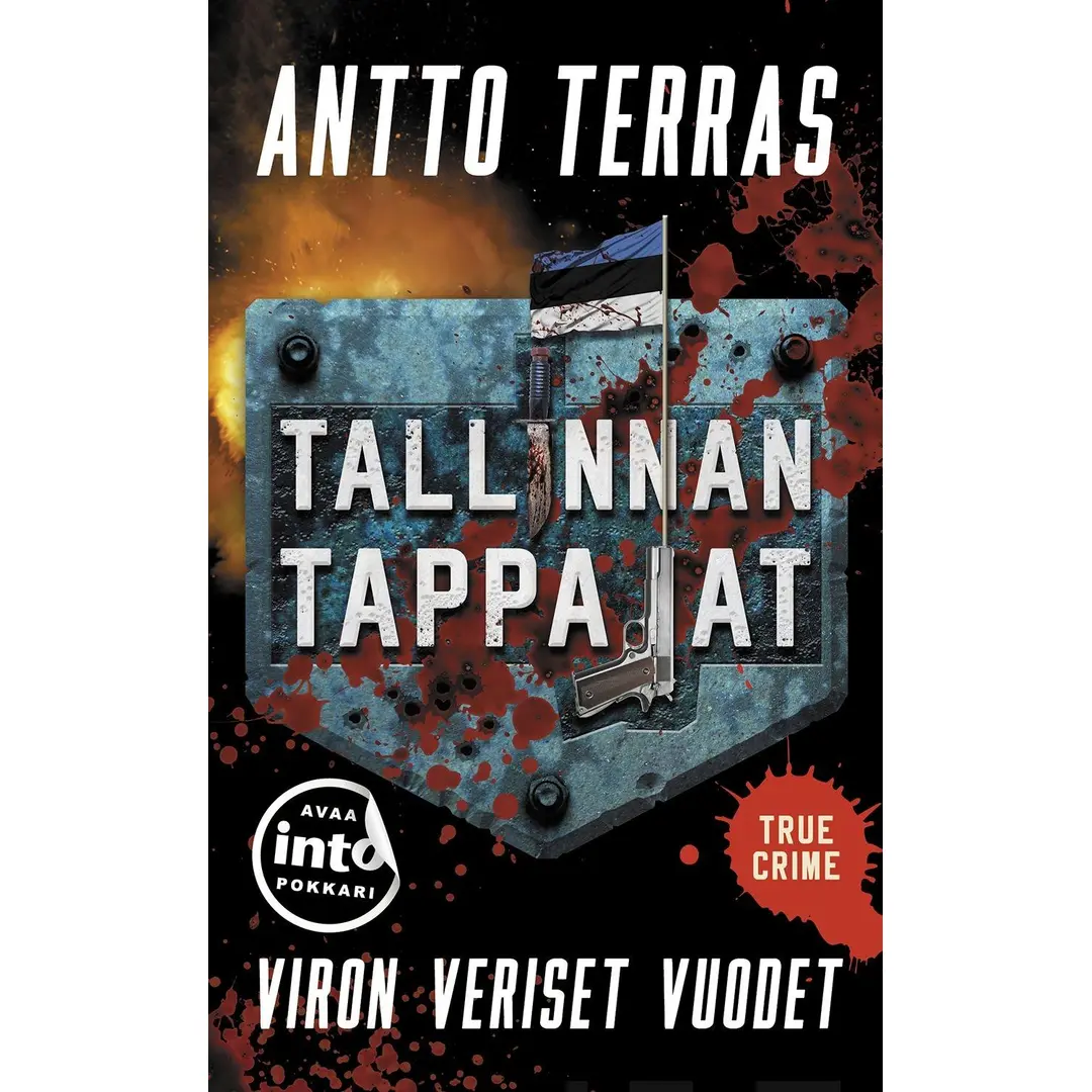 Terras, Tallinnan tappajat - Viron veriset vuodet