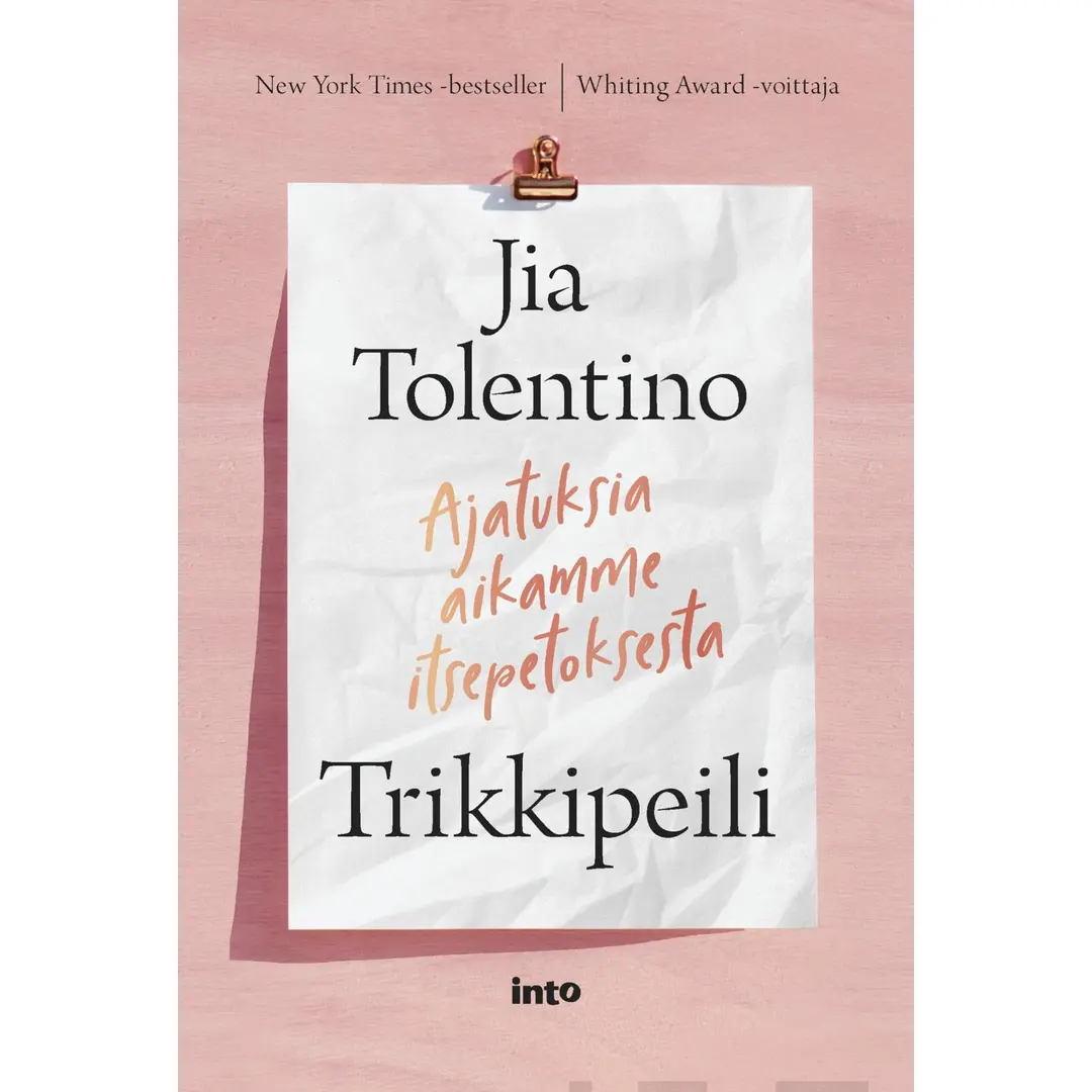 Tolentino, Trikkipeili - Ajatuksia aikamme itsepetoksesta