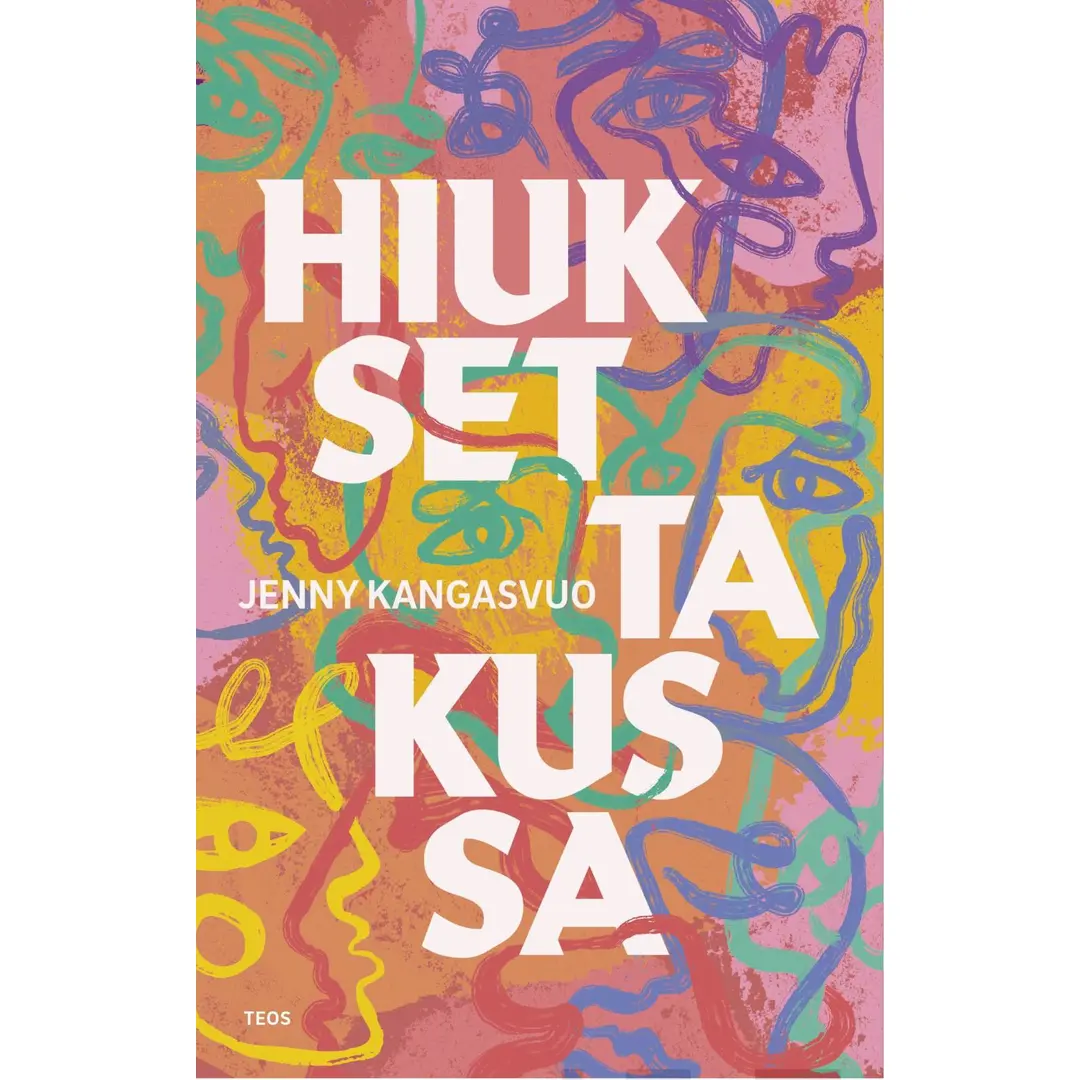 Kangasvuo, Hiukset takussa