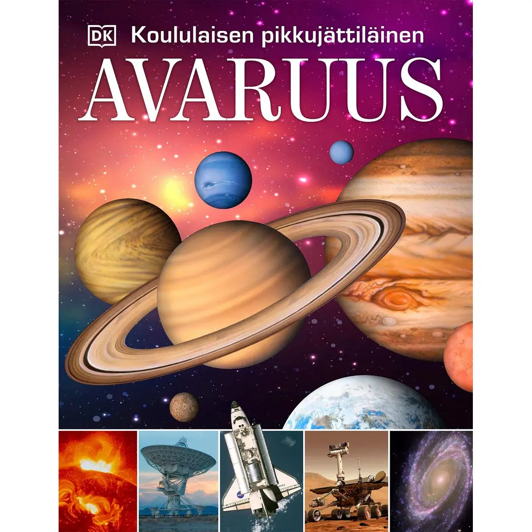 Avaruus - Koululaisen pikkujättiläinen