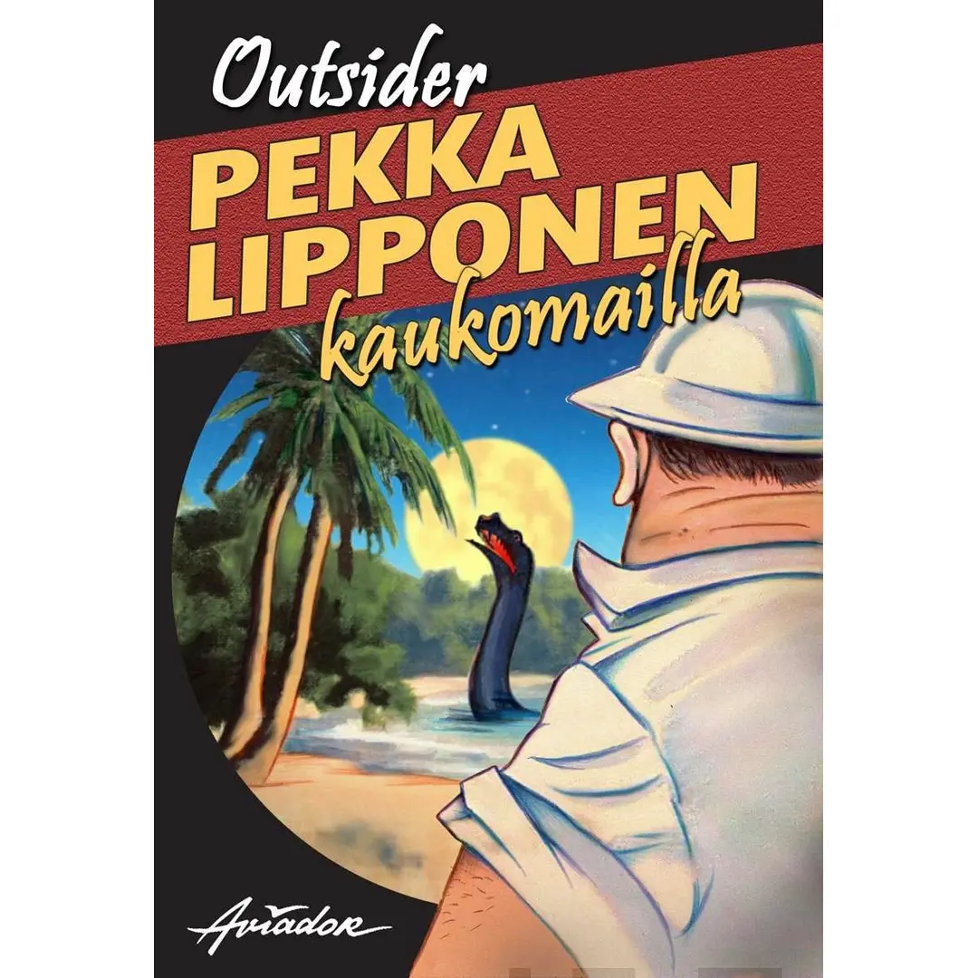 Outsider, Pekka Lipponen kaukomailla