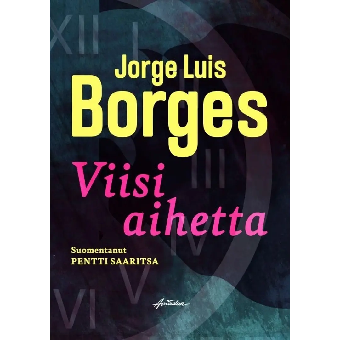 Borges, Viisi aihetta