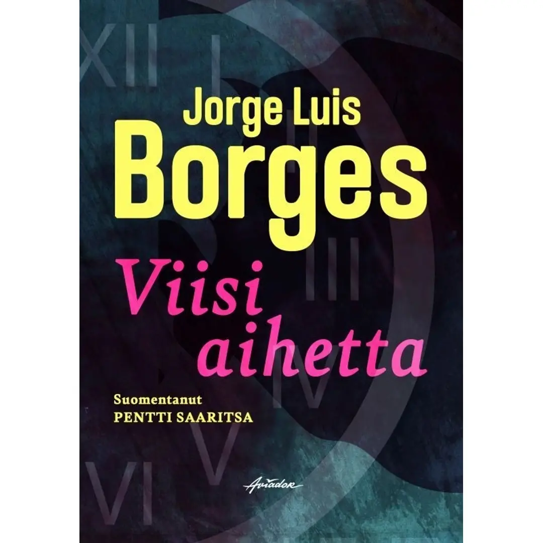 Borges, Viisi aihetta