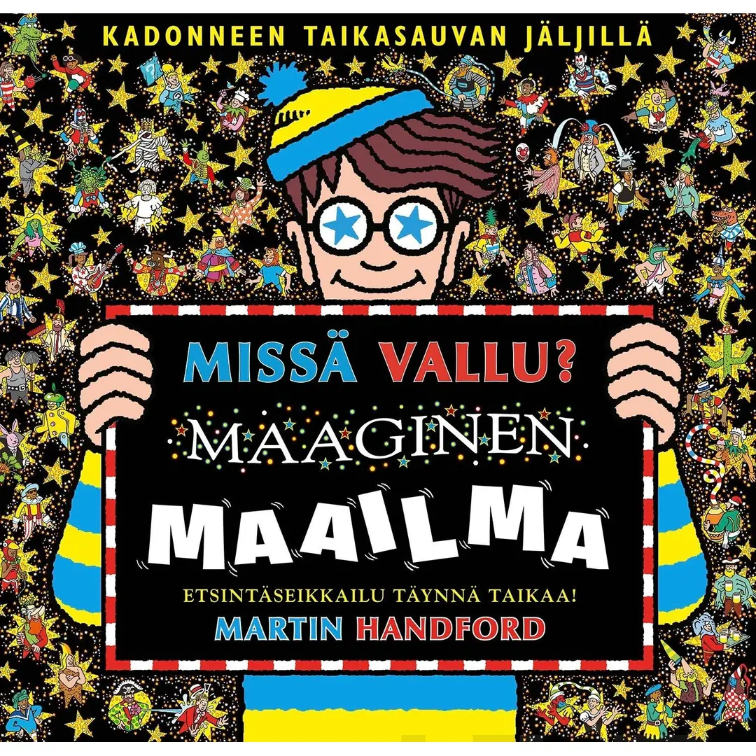 Handford, Missä Vallu? Maaginen maailma