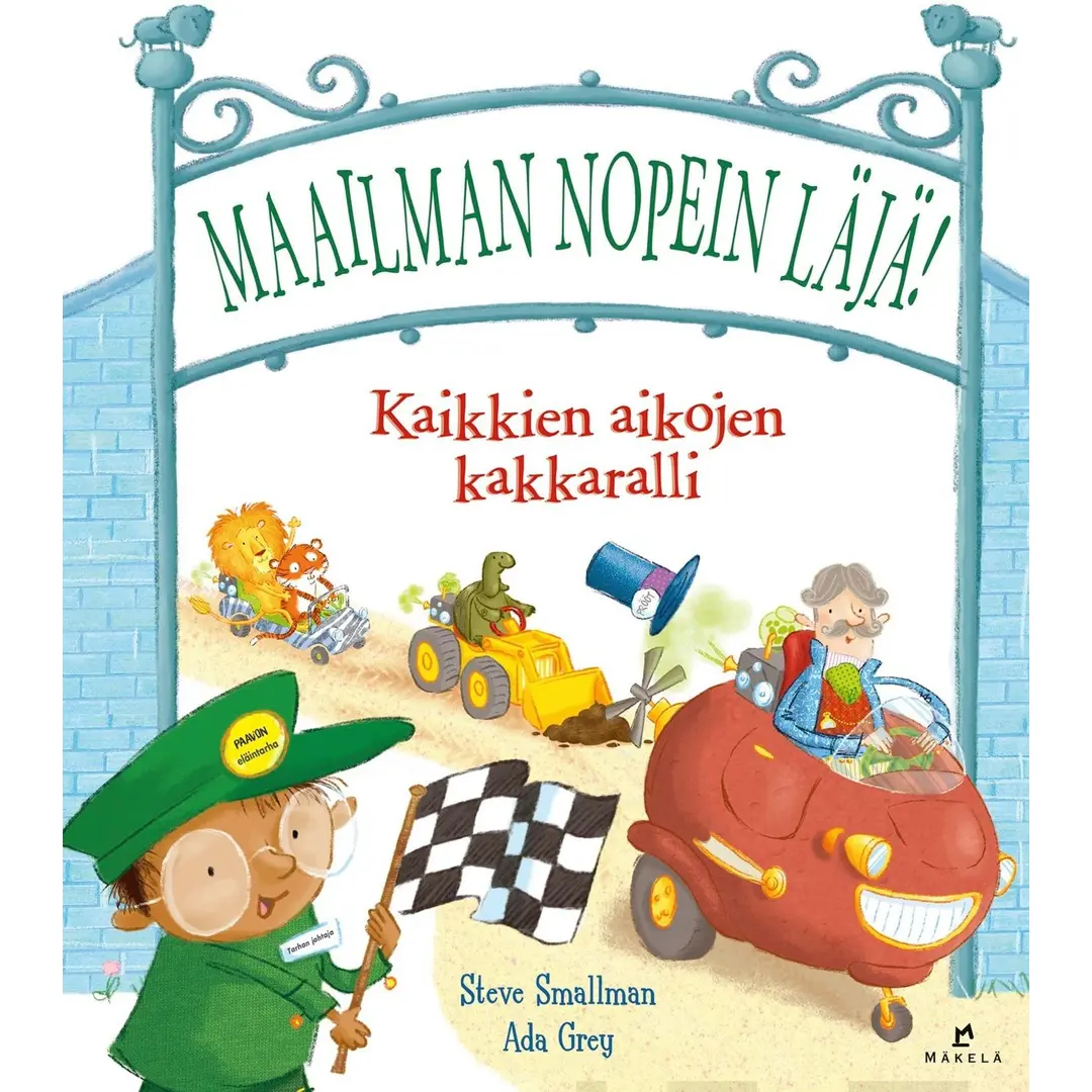 Smallman, Maailman nopein läjä! - Kaikkien aikojen kakkaralli