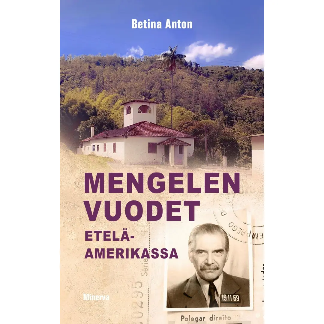 Anton, Mengelen vuodet Etelä-Amerikassa