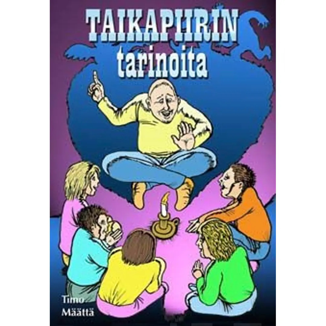 Määttä, Taikapiirin tarinoita - satukirja