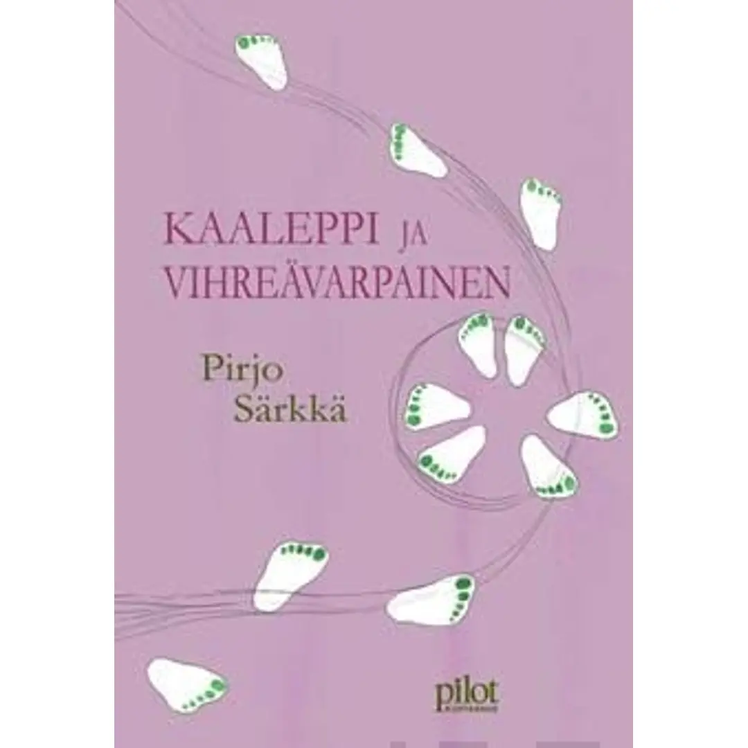 Särkkä, Kaaleppi ja vihreävarpainen - satukirja