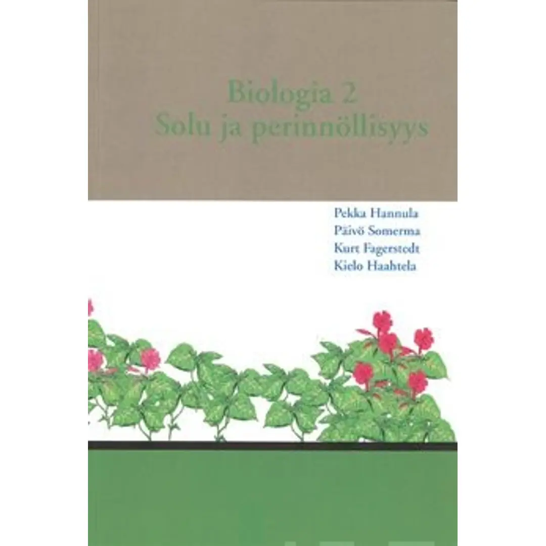 Hannula, Biologia 2 - solu ja perinnöllisyys