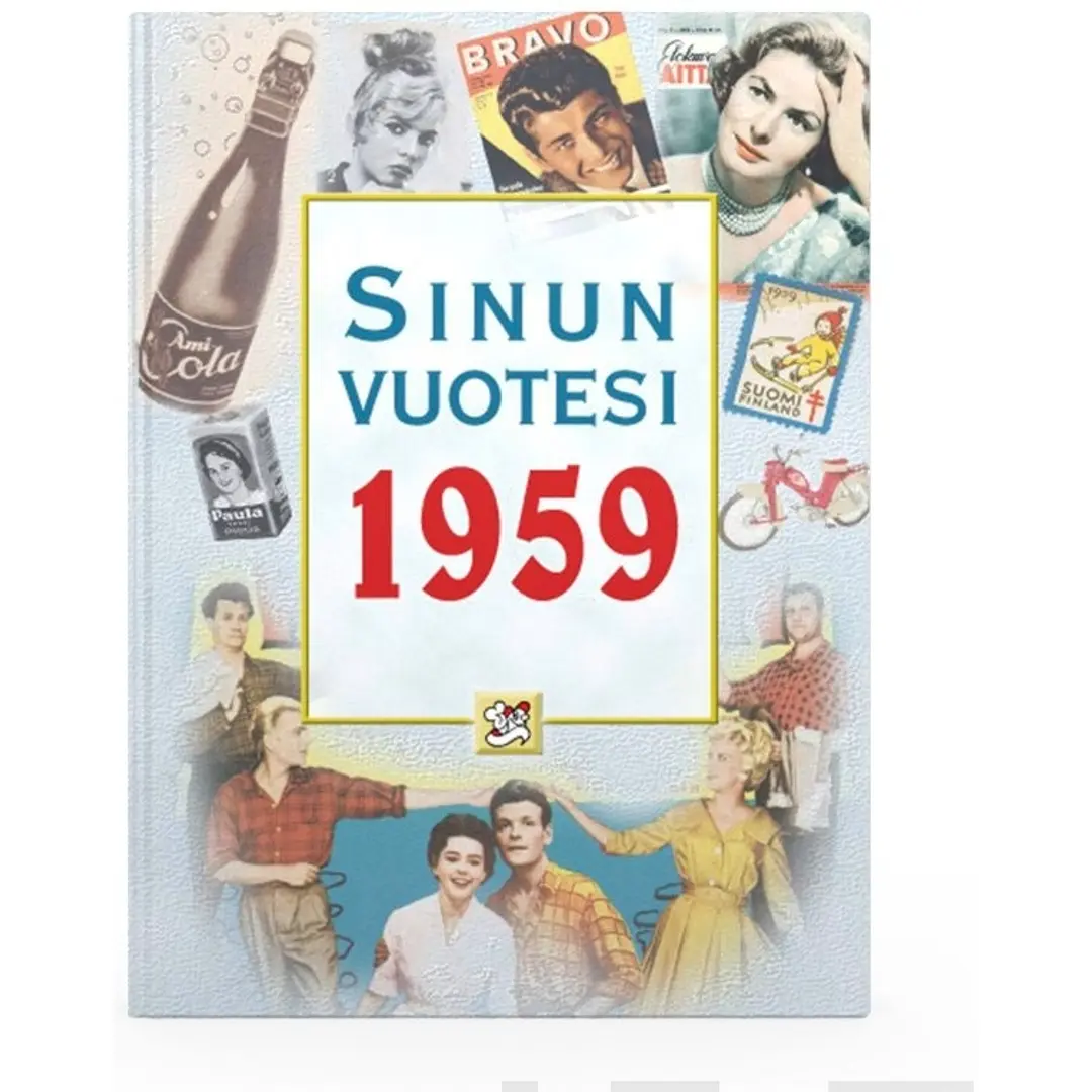 Töytäri, Sinun vuotesi 1959