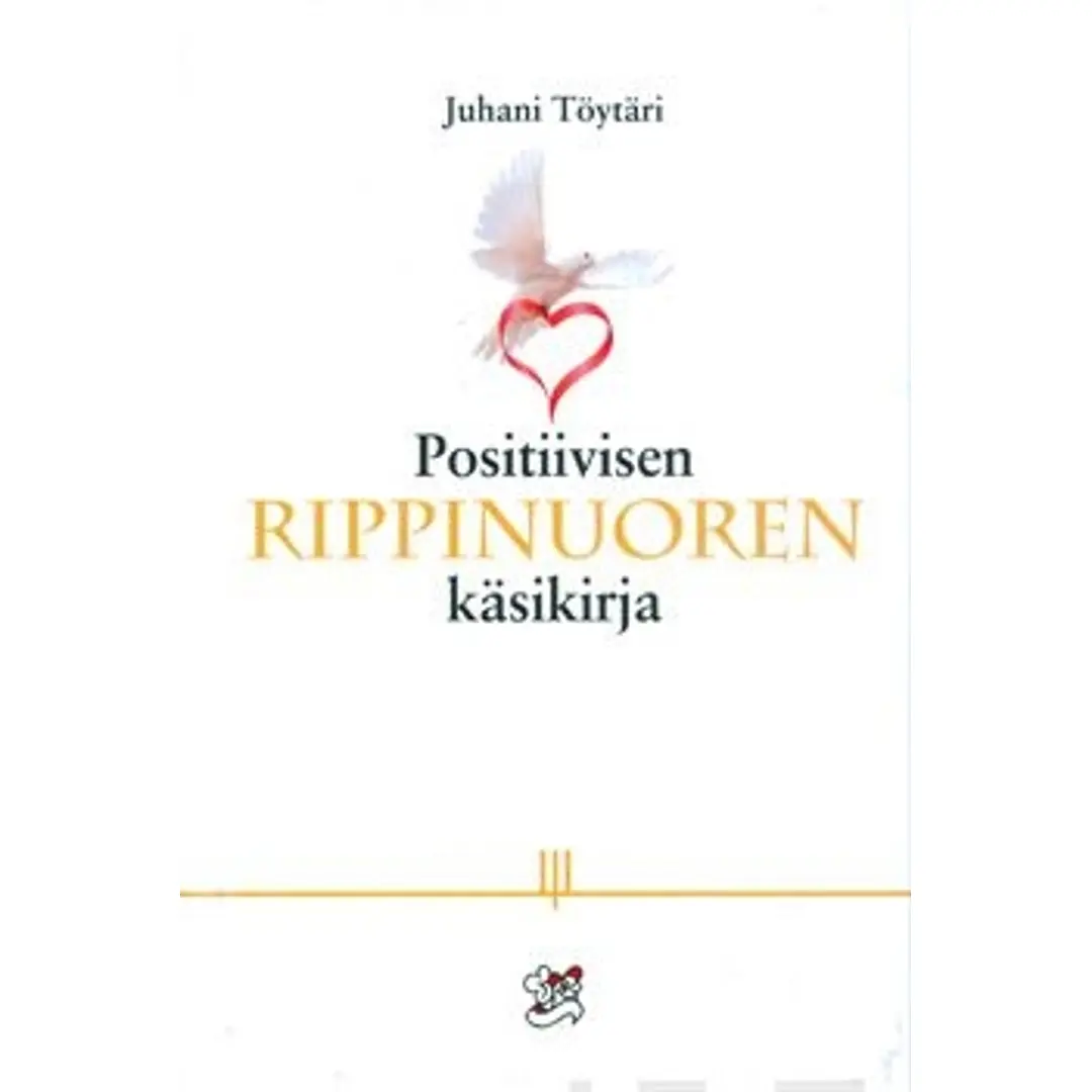 Töytäri, Positiivisen rippinuoren käsikirja