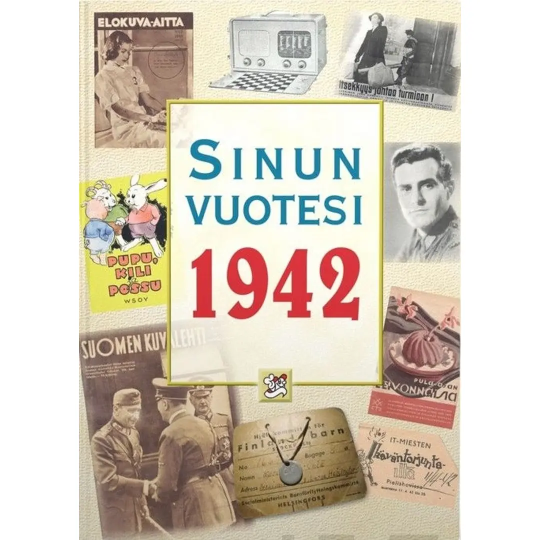 Töytäri, Sinun vuotesi 1942