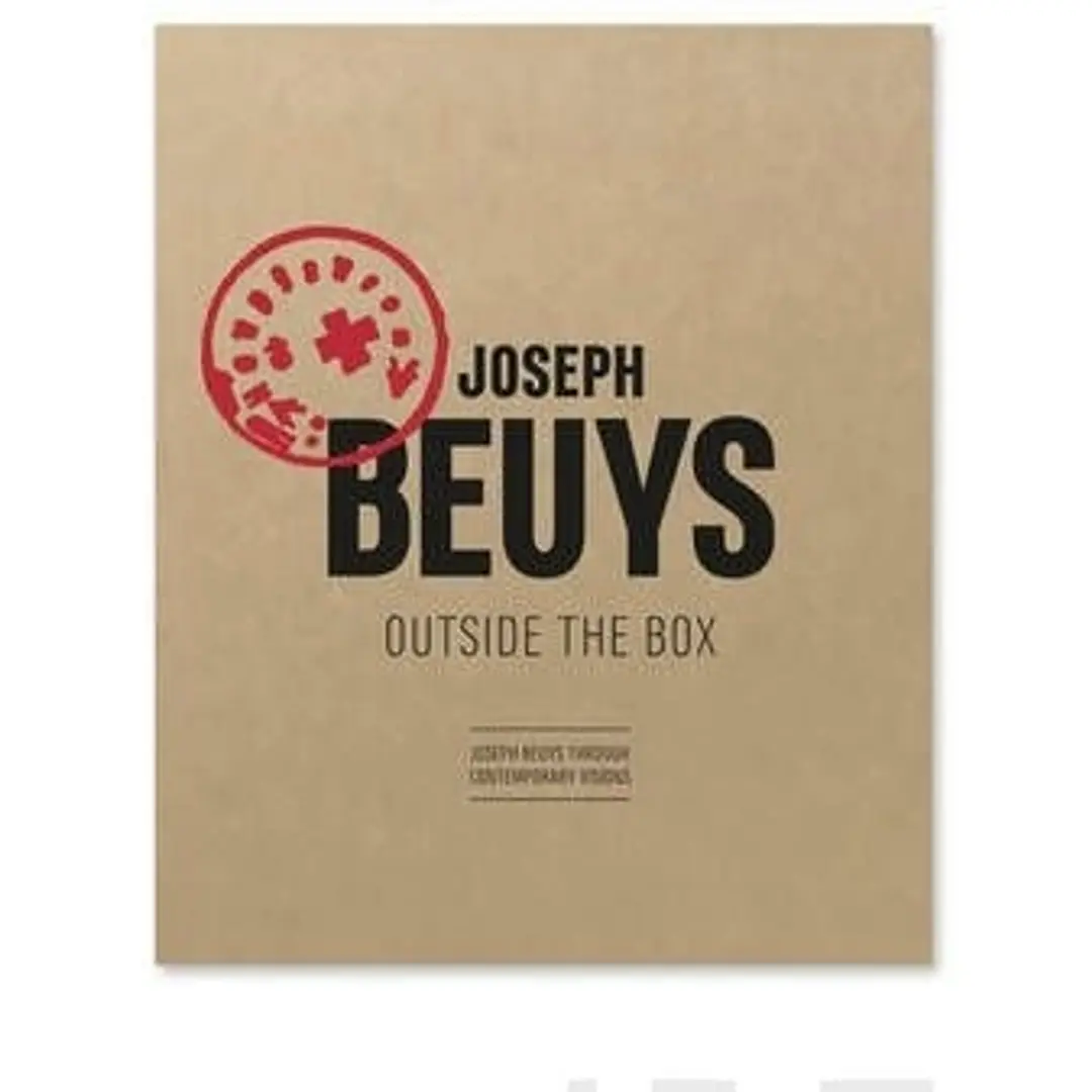 Zaremba, Joseph Beuys - Outside the box : Joseph Beuys through contemporary visions