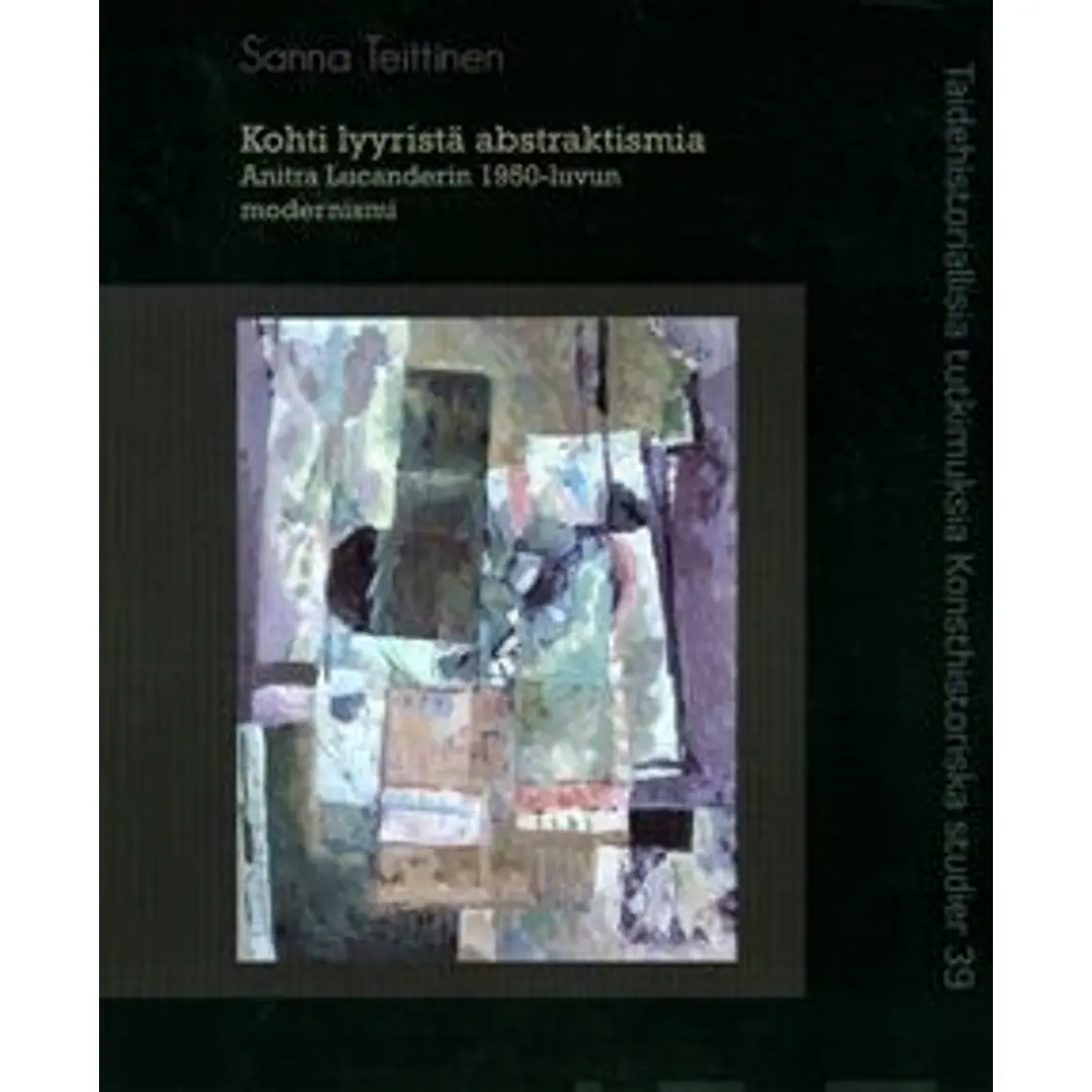 Teittinen, Kohti lyyristä abstraktismia - Anita Lucanderin 1950-luvun modernismi