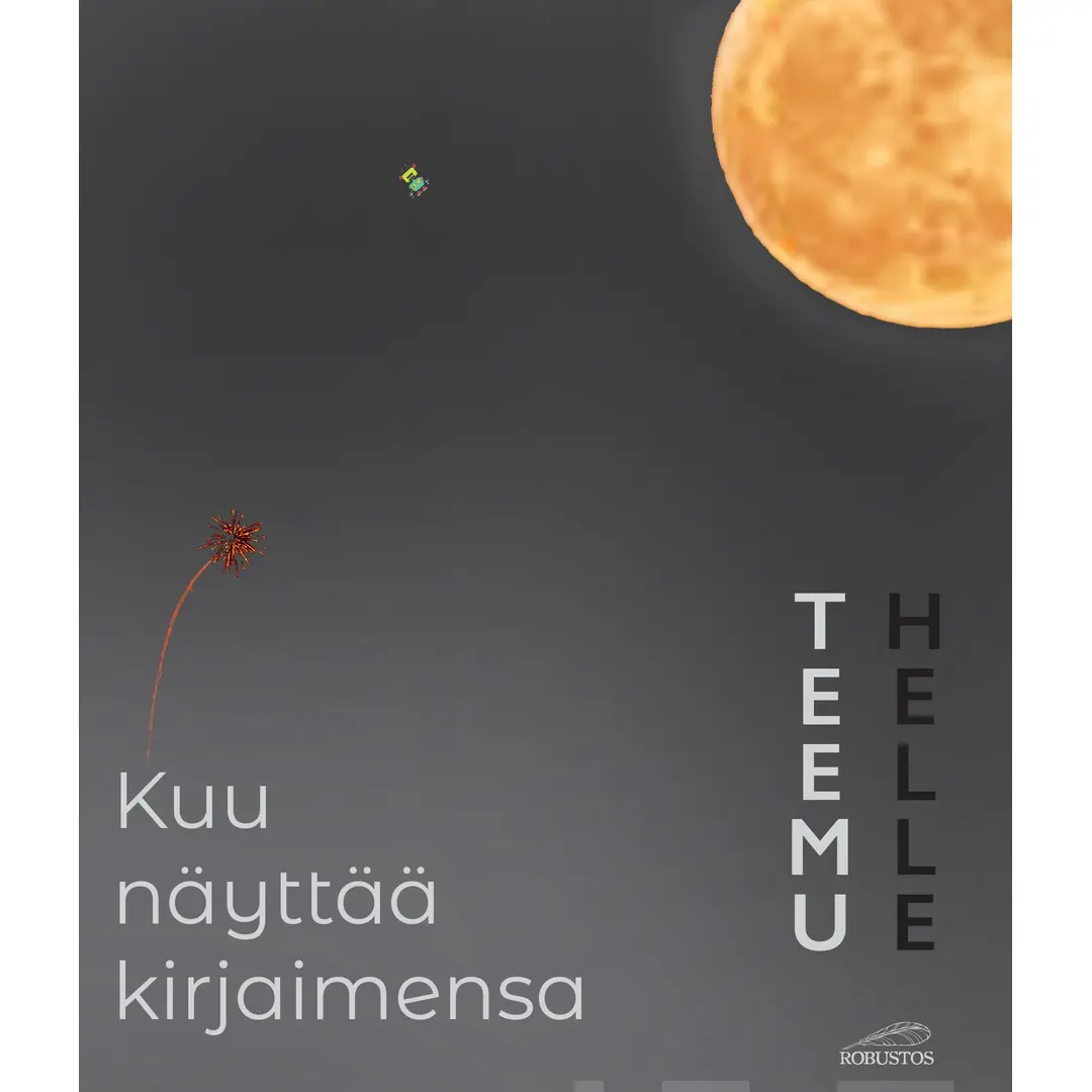 Helle, Kuu näyttää kirjaimensa