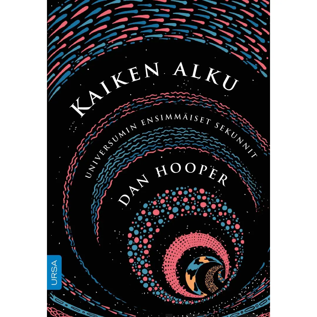 Hooper, Kaiken alku - Universumin ensimmäiset sekunnit