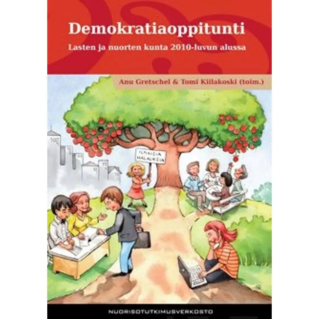 Demokratiaoppitunti - Lasten ja nuorten kunta 2010-luvun alussa