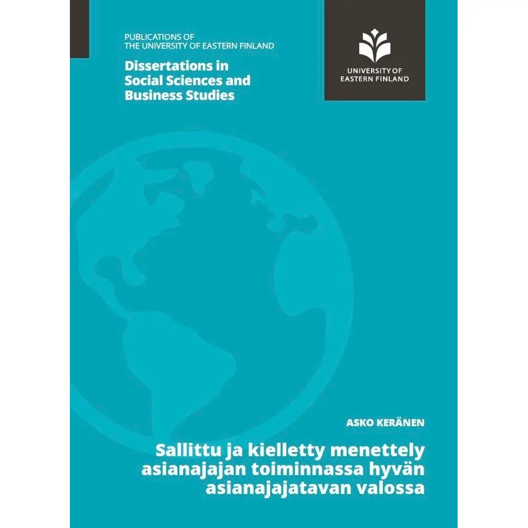 Keränen, Sallittu ja kielletty menettely asianajajan toiminnassa hyvän asianajajatavan valossa