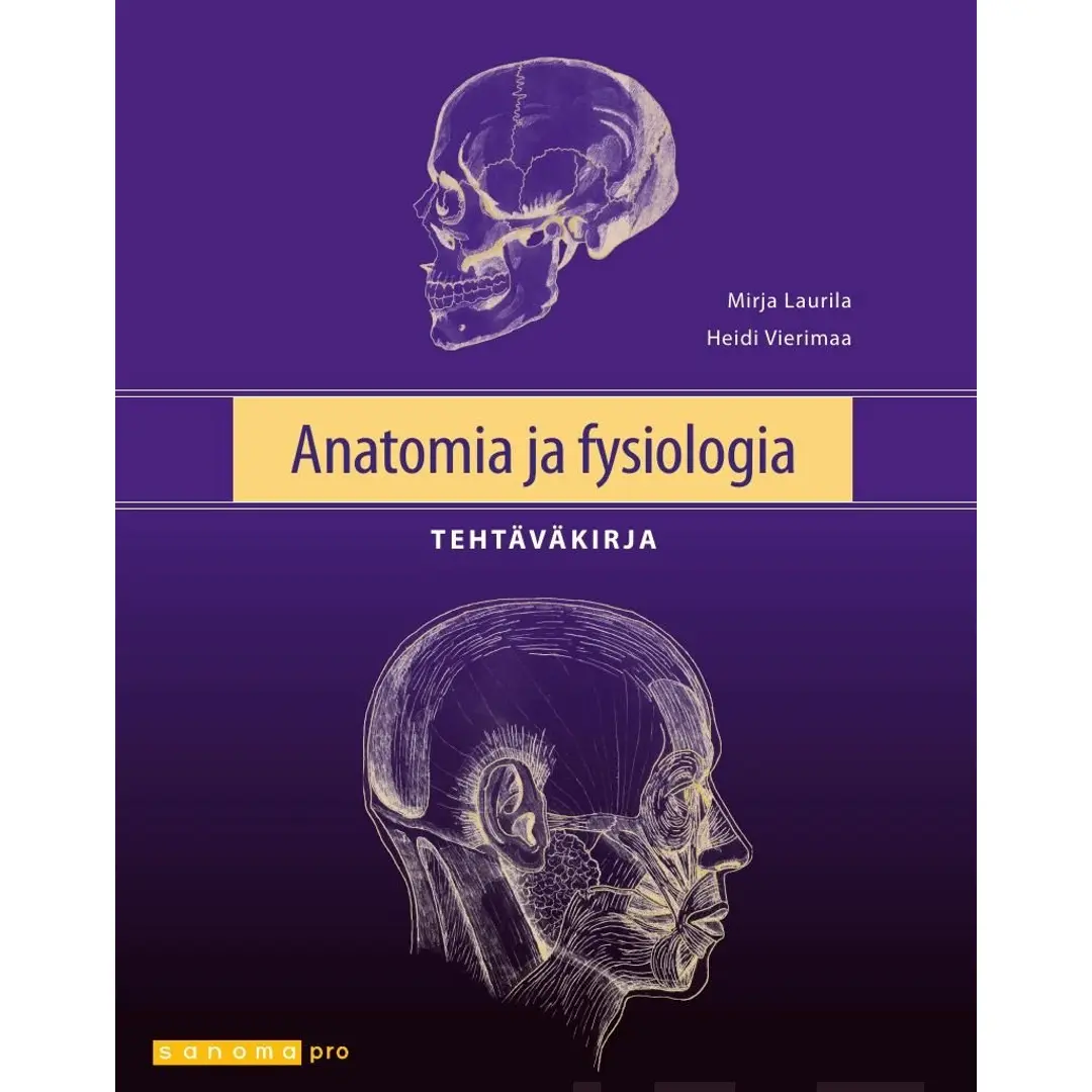 Laurila, Anatomia ja fysiologia Tehtäväkirja