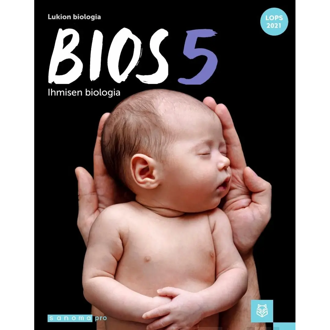 Happonen, Bios 5 (LOPS21) - Ihmisen biologia : Lukion biologia