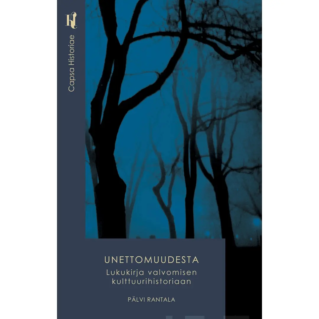 Rantala, Unettomuudesta - Lukukirja valvomisen kulttuurihistoriaan