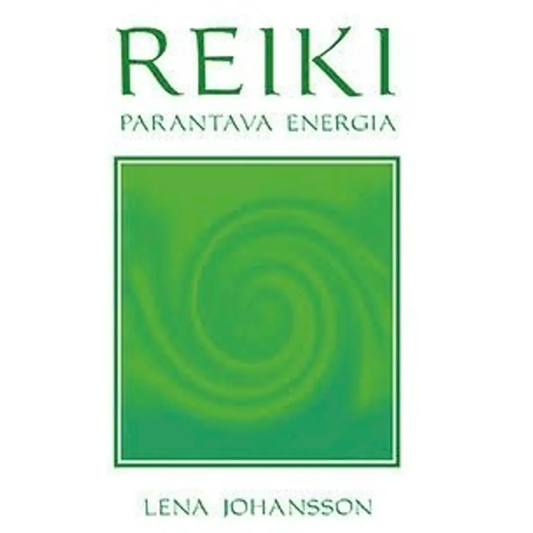 Johansson, Reiki - parantava energia