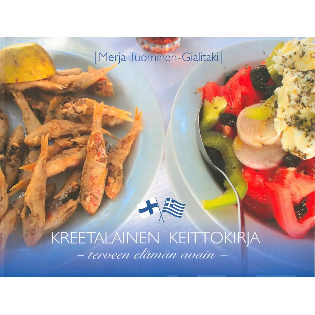 Tuominen-Gialitaki, Kreetalainen keittokirja - Terveen elämän avain