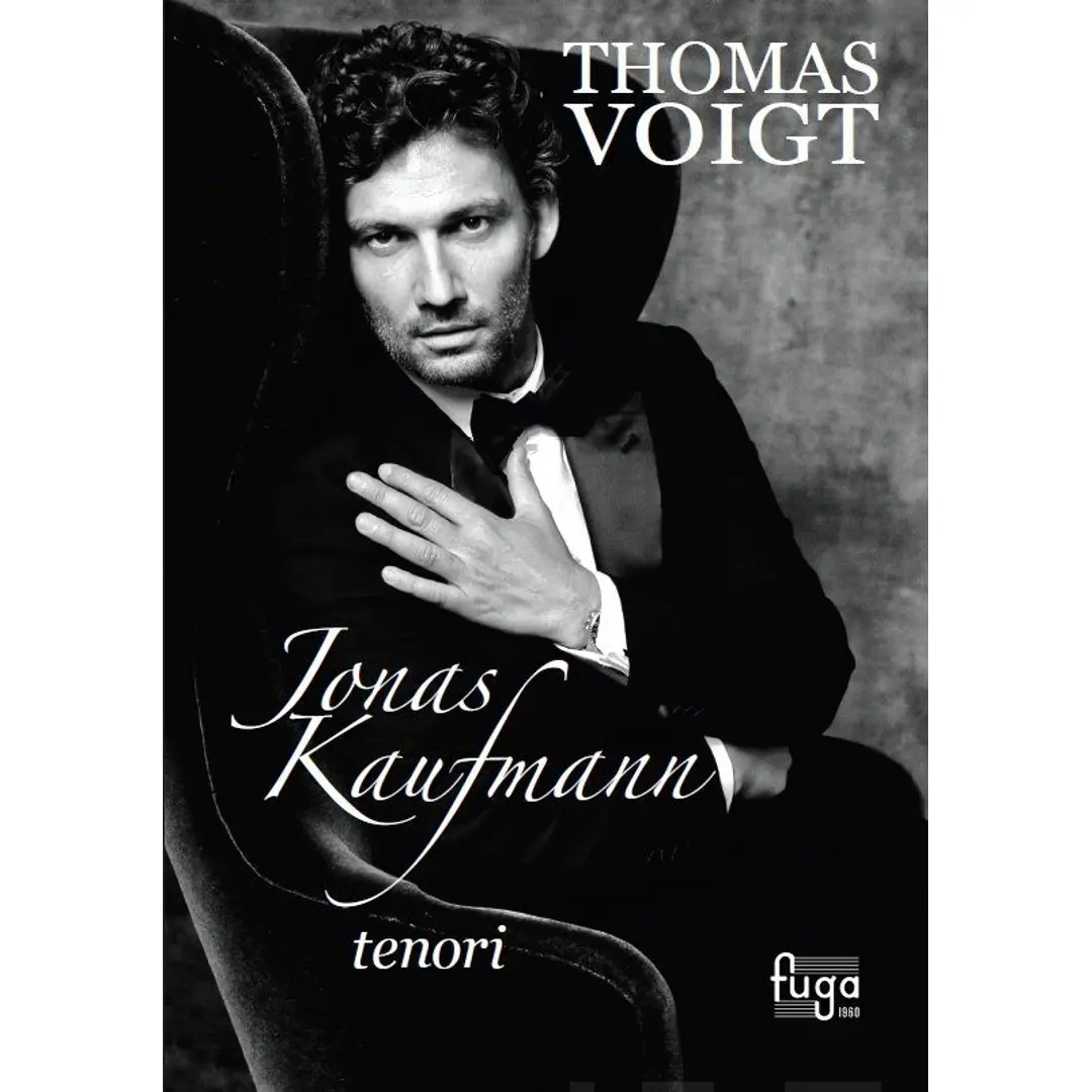 Voigt, Jonas Kaufmann - tenori