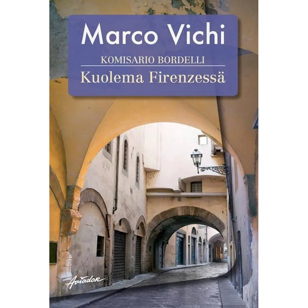 Vichi, Komisario Bordelli - Kuolema Firenzessä