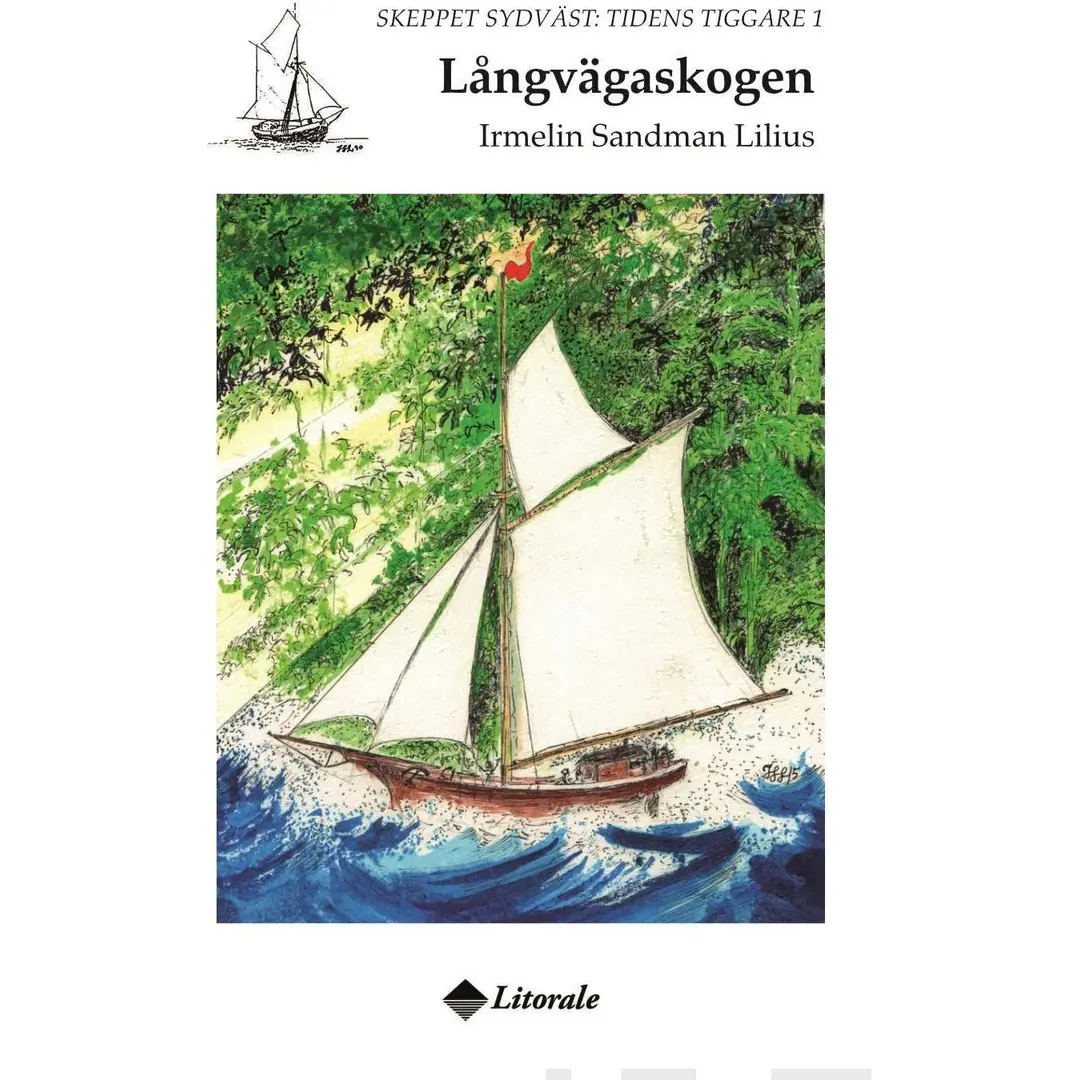 Sandman Lilius, Långvägaskogen