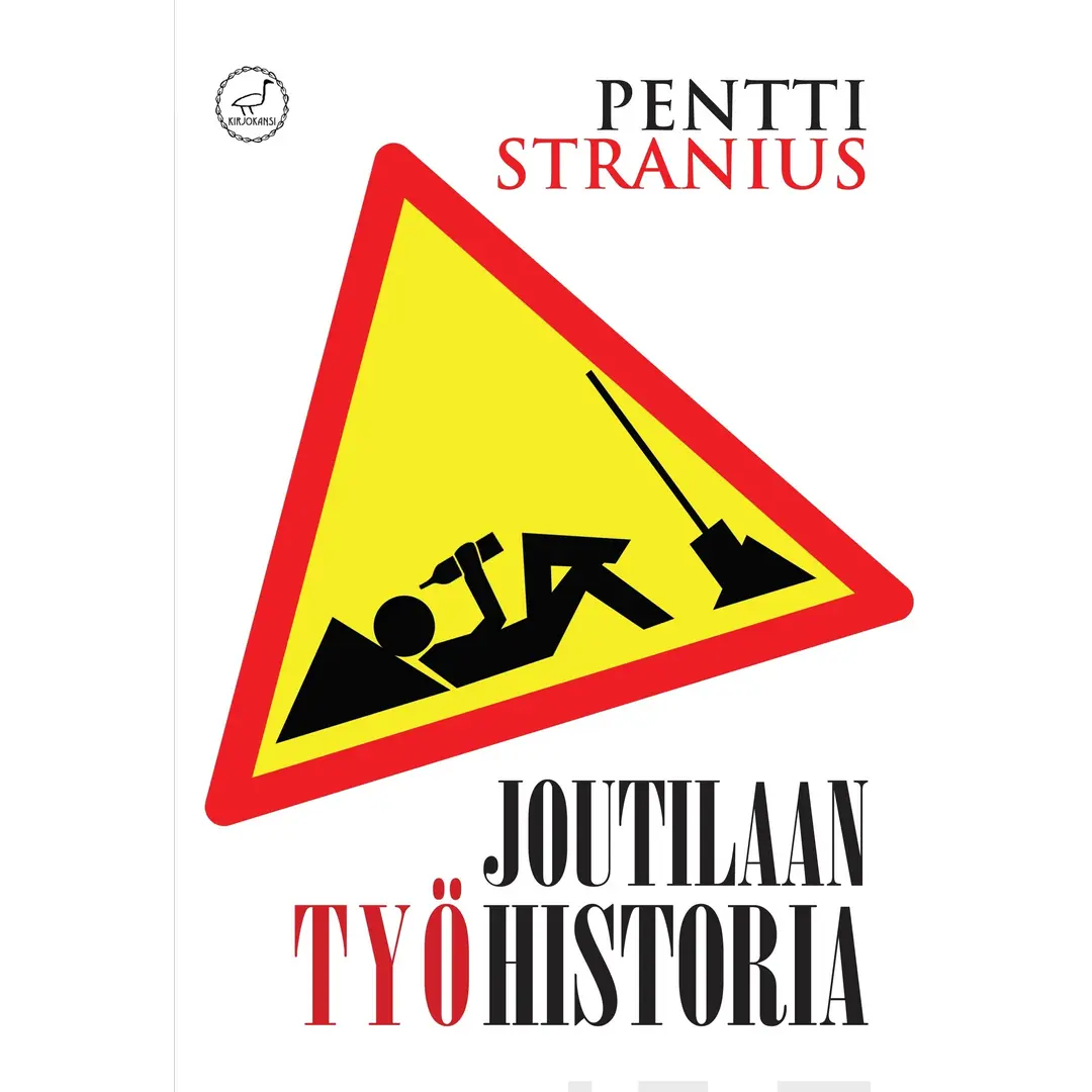 Stranius, Joutilaan työhistoria - Vähän hommia, paljon hupia