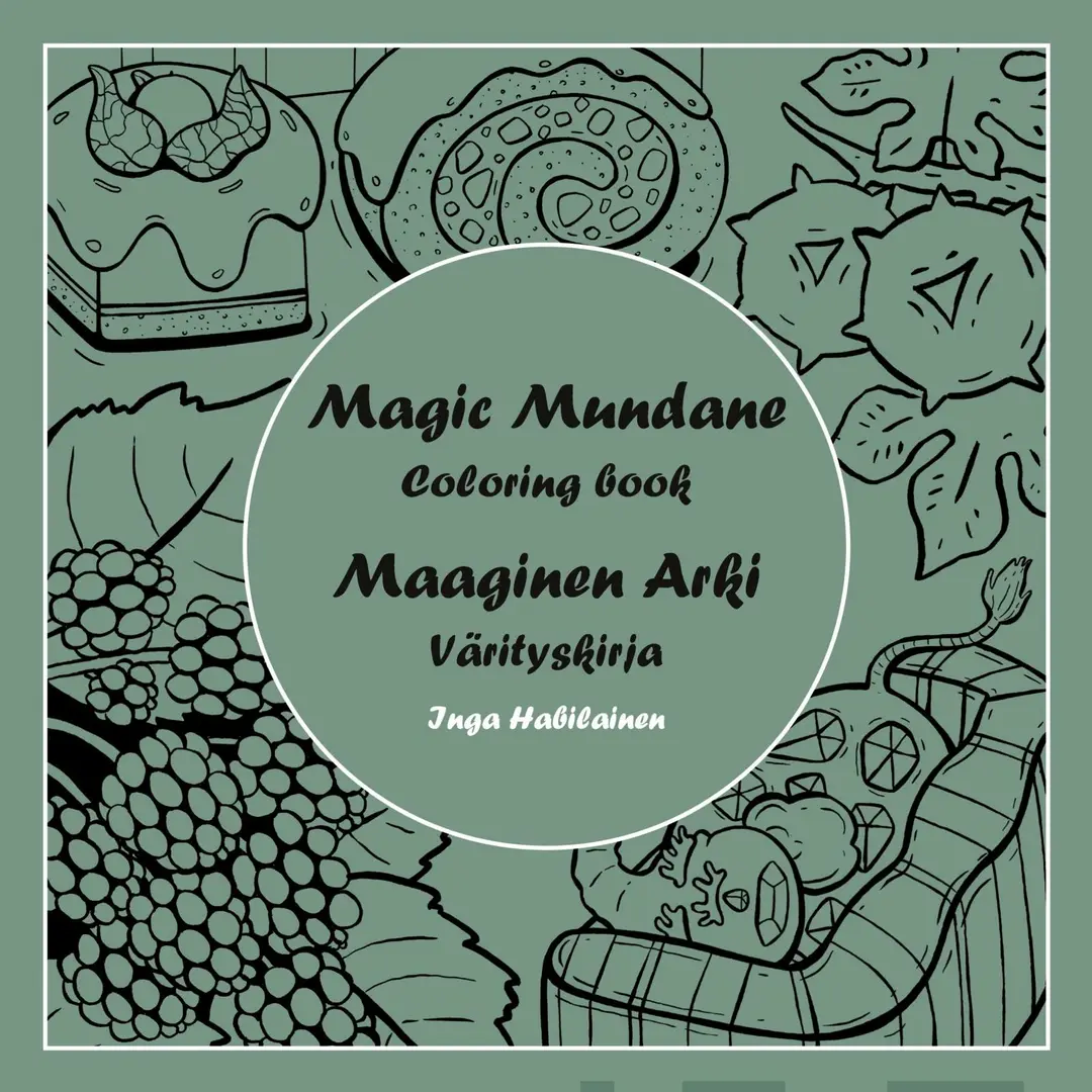 Habilainen, Maaginen Arki Värityskirja - Magic Mundane Coloring book