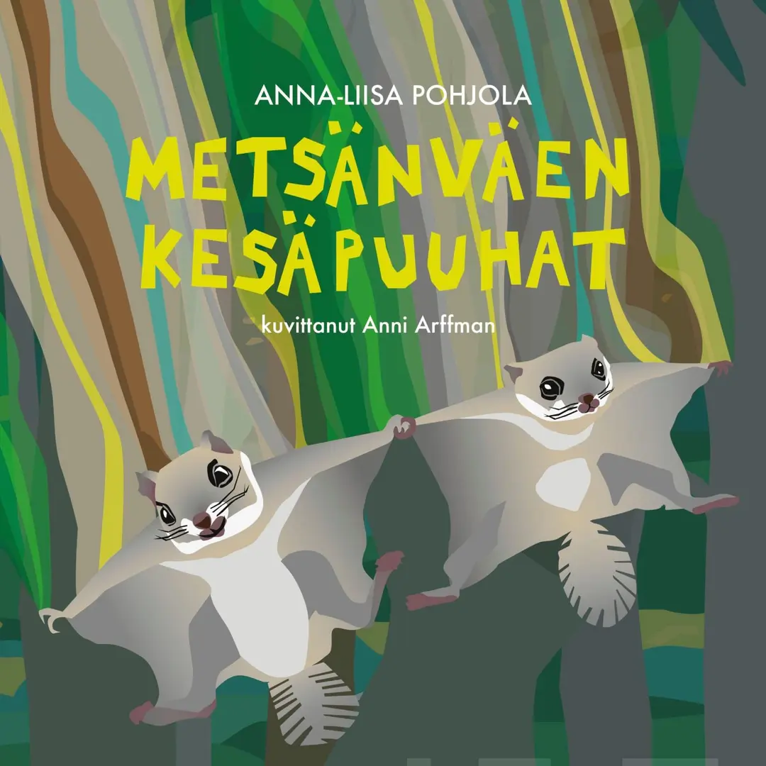 Pohjola, Metsänväen kesäpuuhat