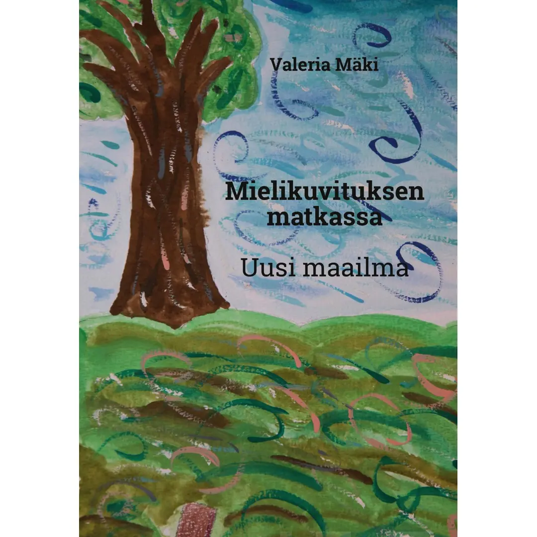 Mäki, Mielikuvituksen matkassa - Uusi maailma