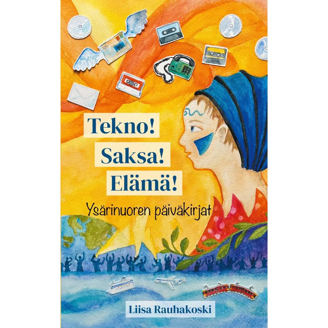 Rauhakoski, Tekno! Saksa! Elämä! - Ysärinuoren päiväkirjat