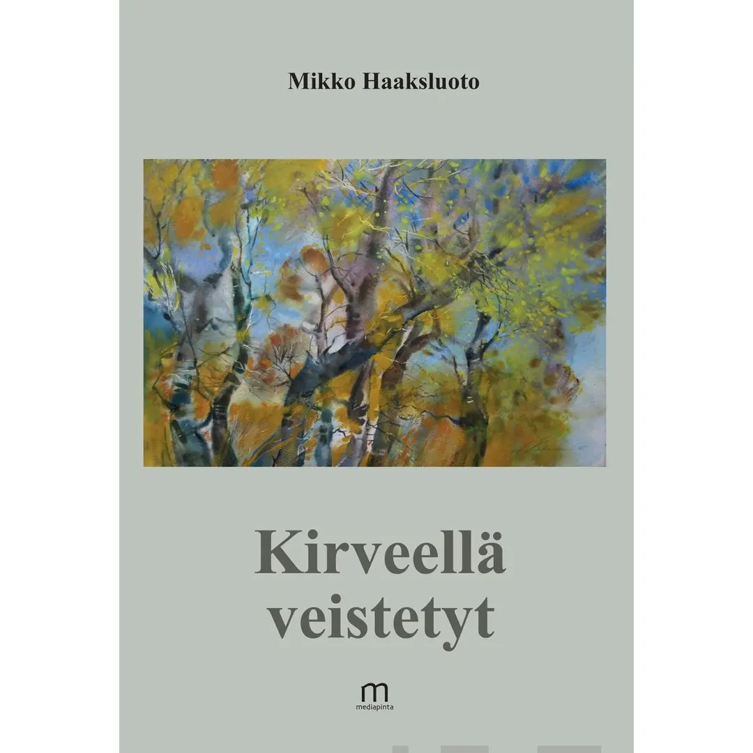 Haaksluoto, Kirveellä veistetyt - Ajatuksia vuosilta 1995-2013