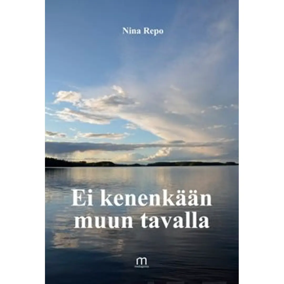 Repo, Ei kenenkään muun tavalla