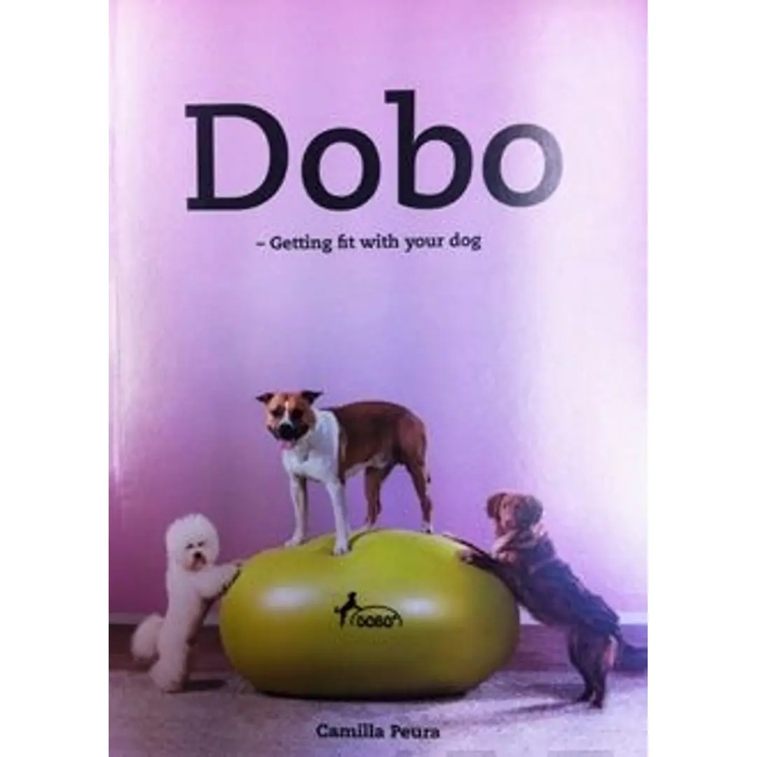 Peura, Dobo - Getting fit with your dog