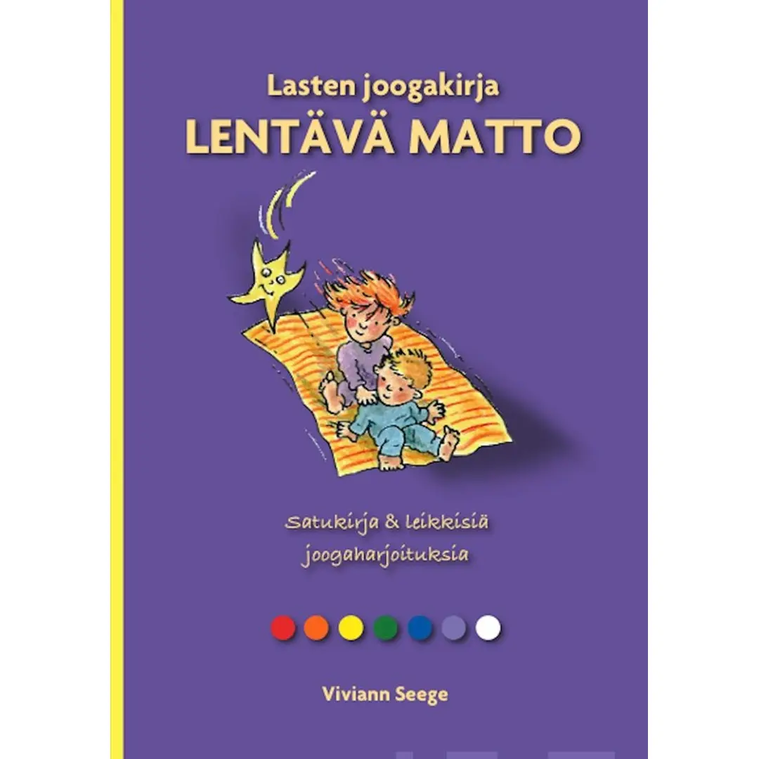 Seege, Lasten joogakirja lentävä matto - Satukirja & leikkisiä joogaharjoituksia